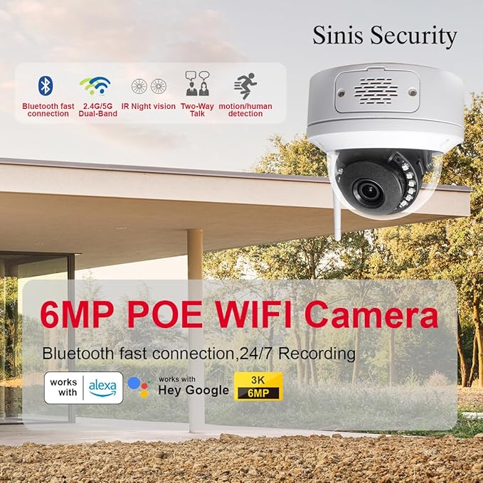 Sinis 6mp Security Camera Outdoor, 3K POE IP Dome Camera, Dual-Band 2.4/5GHz WiFi, Human Motion Detection, Two Way Talk, IR Night Vision, Waterproof, Cloud & Local Storage, Non-PT